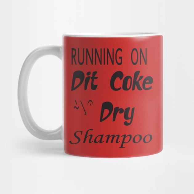 running on diet coke dry shampoo t-shirt by stof beauty